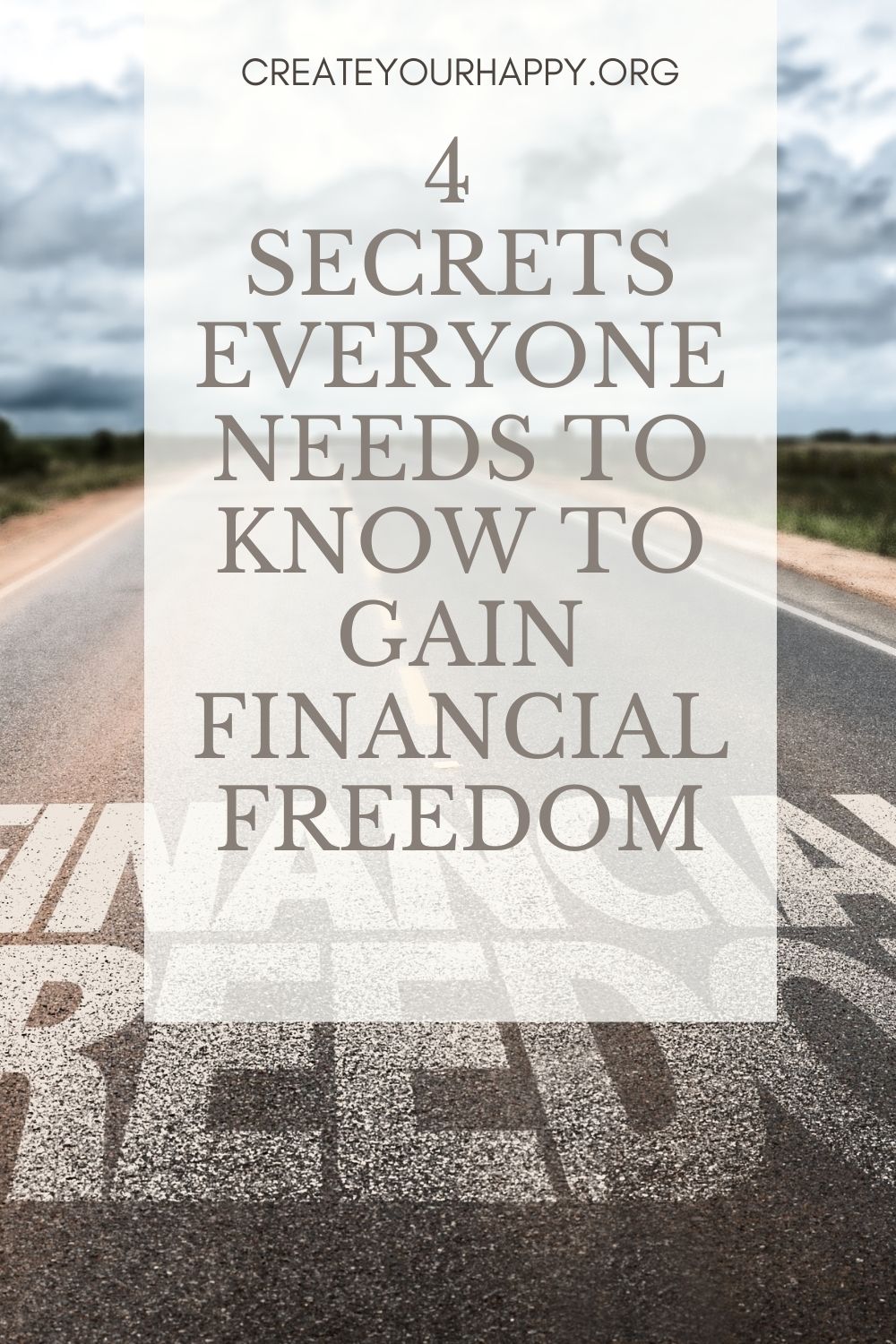 4 Secrets Everyone Needs to Know to Gain Financial Freedom