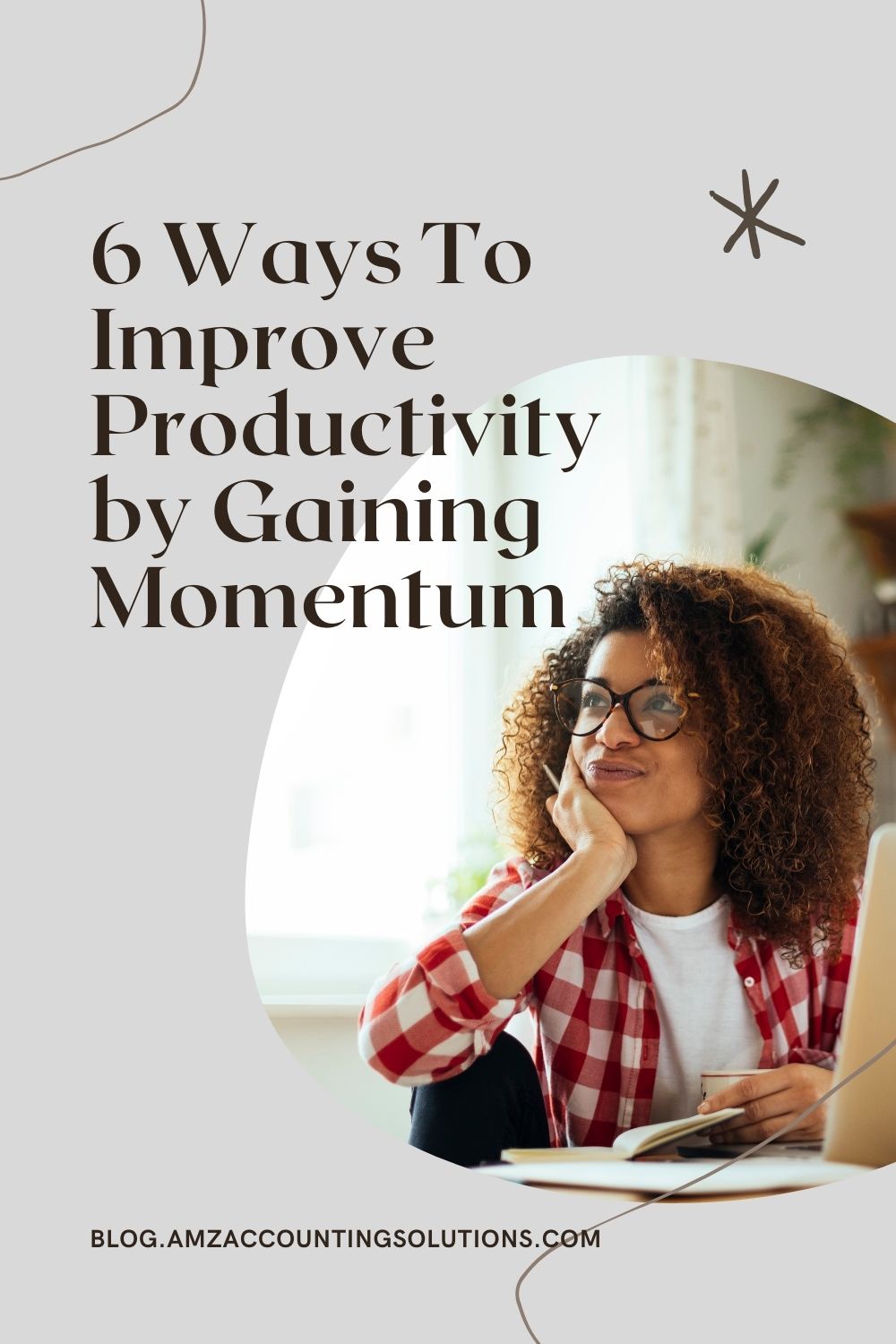 6 Ways to Improve Productivity by Gaining Momentum