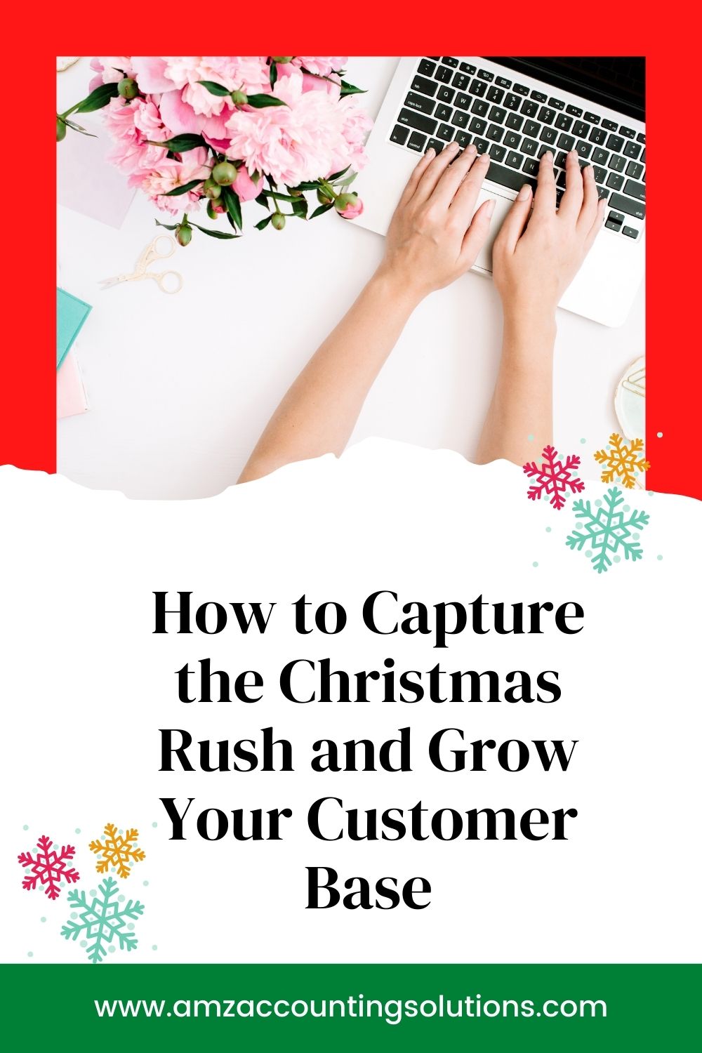 How to Capture The Christmas Rush and Grow Your Customer Base