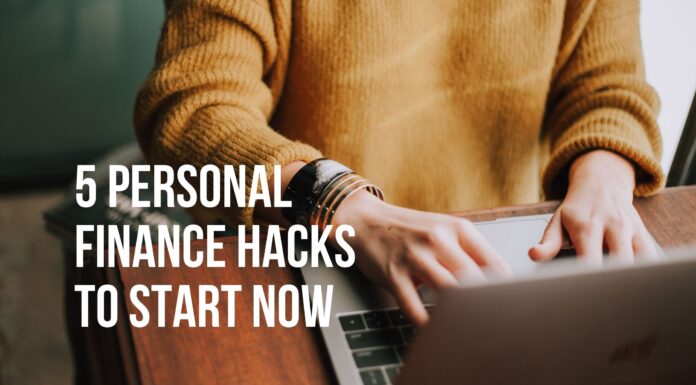 5 Personal Finance Hacks to Start Now personal finance hacks