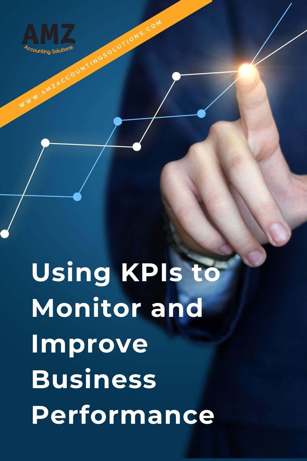 Using KPIs to Monitor and Improve Business Performance