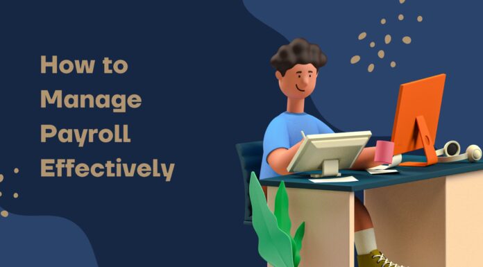 How to Manage Payroll Effectively