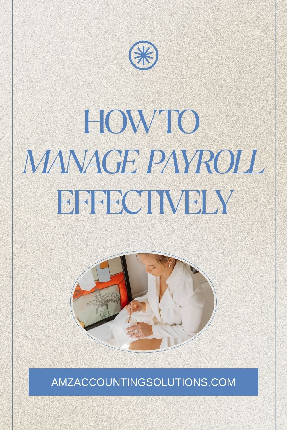 How to Manage Payroll Effectively