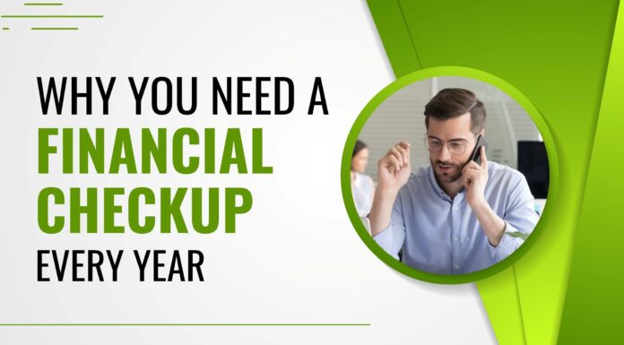Why You Need a Financial Checkup Every Year