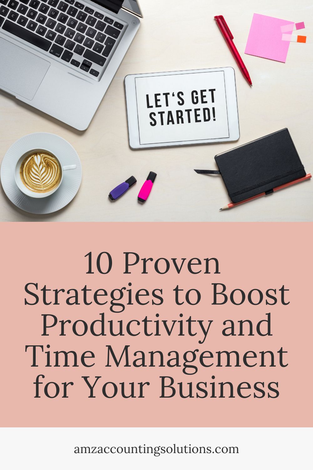 10 Proven Strategies to Boost Productivity and Time Management for Your Business 