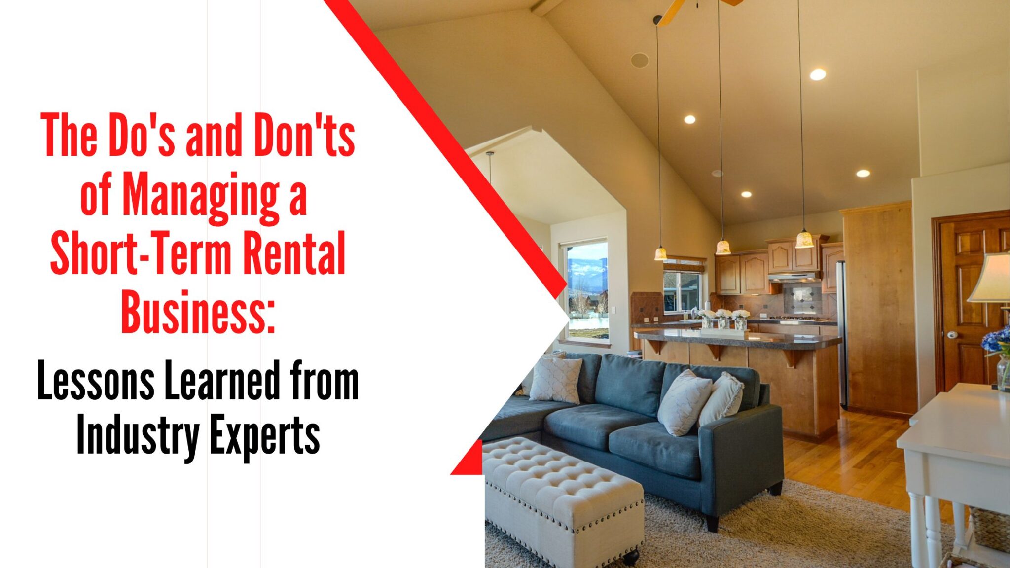 The Do's and Don'ts of Managing a Short-Term Rental Business | AMZ Blog