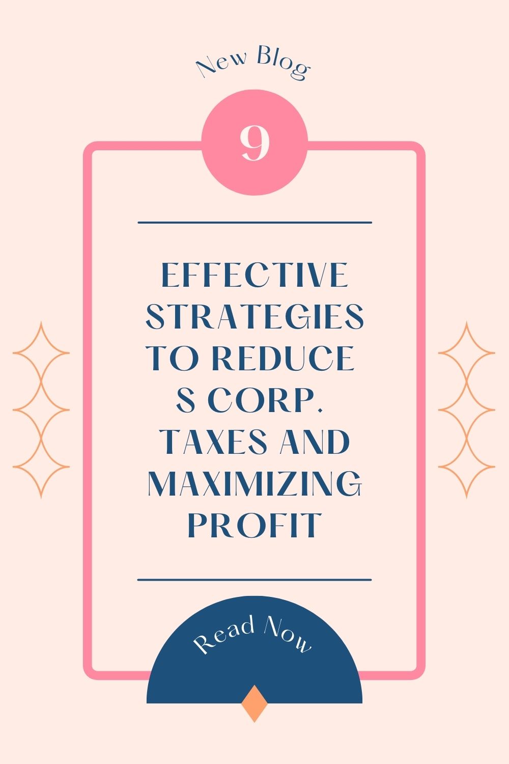 9 Effective Strategies to Reduce S Corp. Taxes and Maximizing Profit