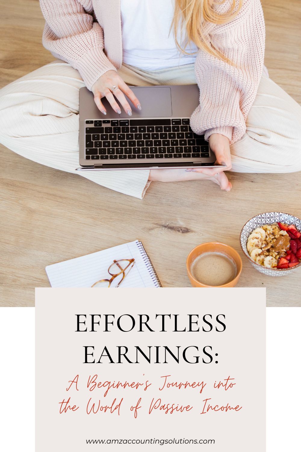 Effortless Earnings