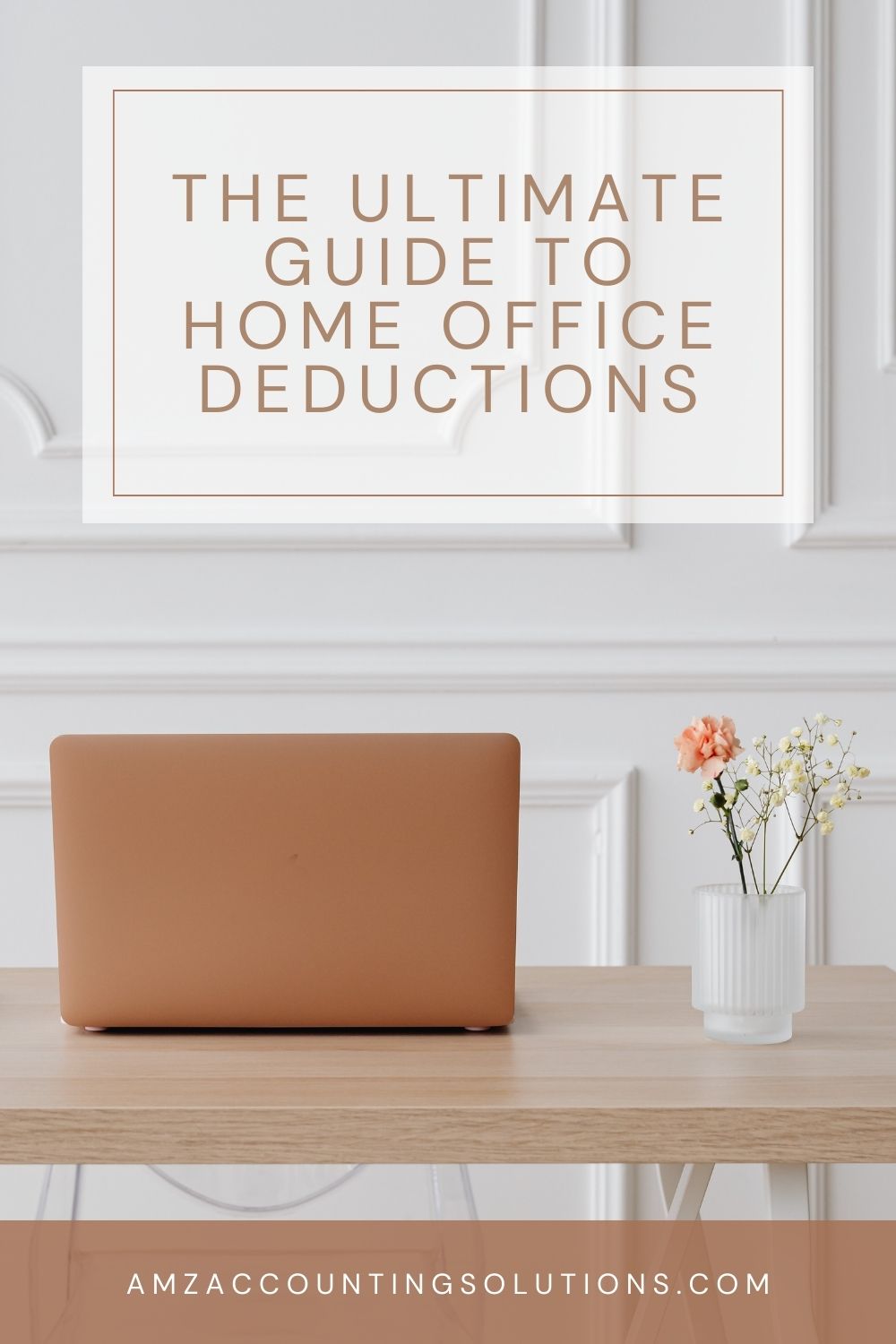 The Ultimate Guide to Home Office Deductions