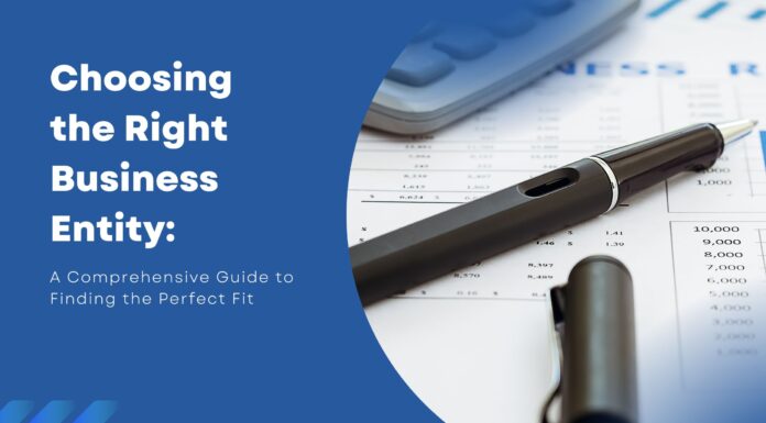 Choosing the Right Business Entity Choosing-the-Right-Business-Entity
