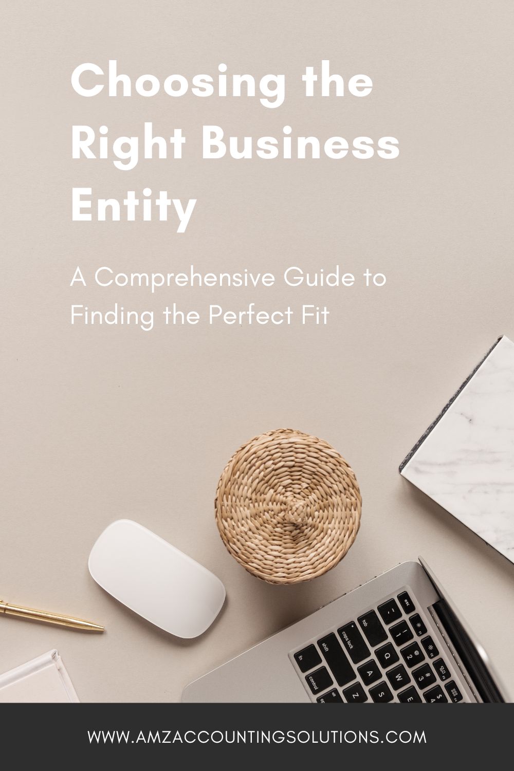 Choosing the Right Business Entity