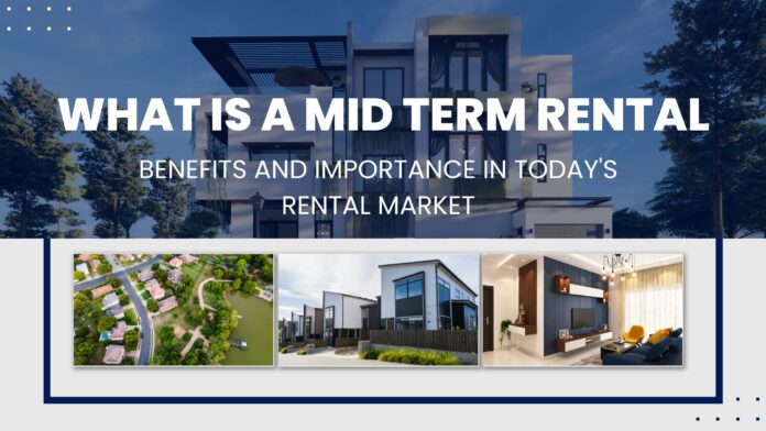 What-Is-A-Mid-Term-Rental