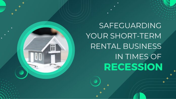 Safeguarding-Your-Short-Term-Rental-Business-in-Times-of-Recession