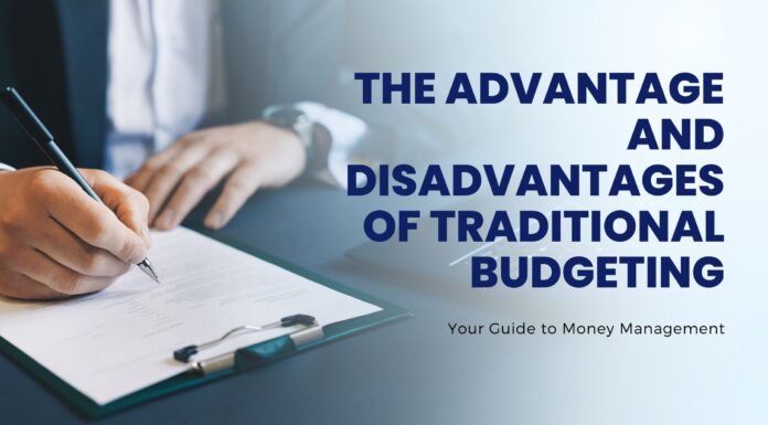 The Advantage and Disadvantages of Traditional Budgeting The-Advantage-and-Disadvantages-of-Traditional-Budgeting