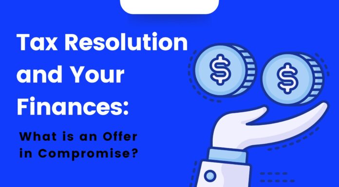 Tax Resolution and Your Finances Tax Resolution and Your Finances
