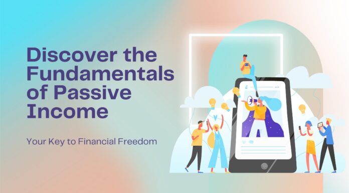 Discover the Fundamentals of Passive Income Discover-the-Fundamentals-of-Passive-Income
