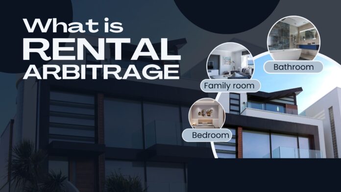 What is Rental Arbitrage