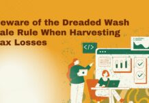Beware of the Dreaded Wash Sale Rule When Harvesting Tax Losses Beware of the Dreaded Wash Sale Rule When Harvesting Tax Losses