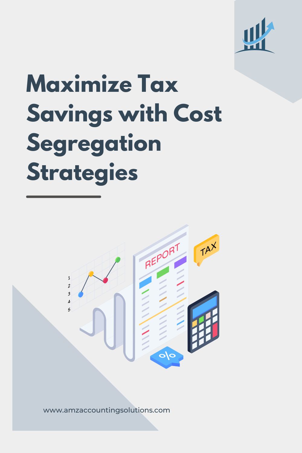 Cost Segregation: A Great Strategy When?